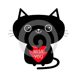 Cute black cat icon holding red heart. Miss you. Funny cartoon character. Kawaii animal. Kitty kitten. Baby pet collection. White