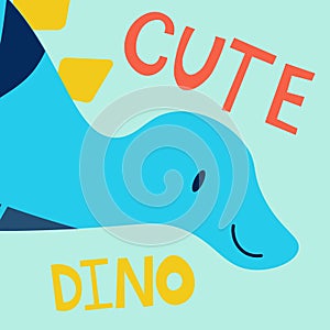 Cute blue dinosaur and cool dino slogan design for fashion graphics, t shirt prints, posters, stickers etc EPS