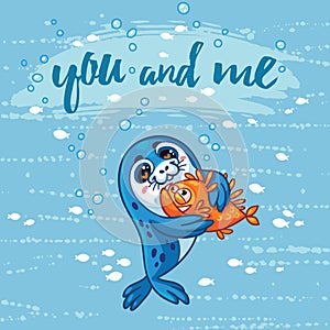 Cute card with cartoon baby Seal who hugs a fish.