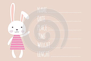 Cute cartoon bunny,template page for a newborn baby height, weig