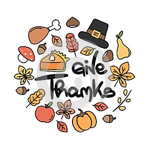 Cute cartoon circle template with hand drawn lettering give thanks text and thanksgiving elements