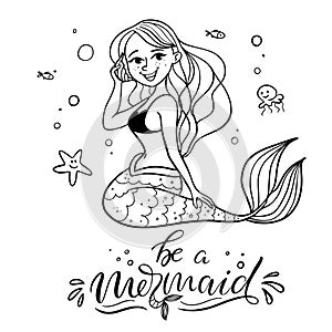 Cute cartoon mermaid.Lettering hand drawn \