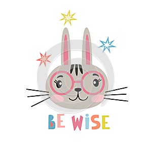 Cute cartoon rabbit face with lettering - be wise