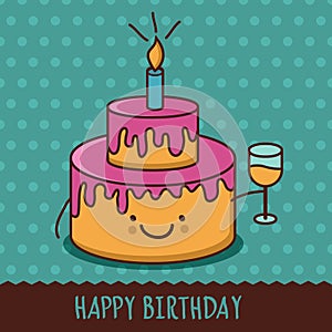 Cute cartoon smiling cake with glass of champagne. Vector illustration. Happy birthday greeting card