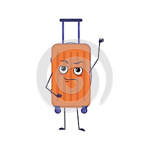 Cute character of vacation suitcase with emotions, face, arms and legs. The funny or proud, domineering hero, luggage