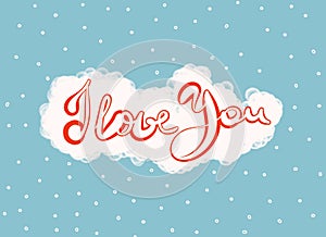 Cute dotted card with inscription i love you. blue background and text