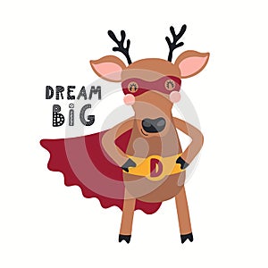 Cute funny deer superhero in mask, cape, quote