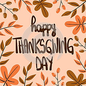 Cute hand drawn lettering happy thanksgiving day vector card illustration