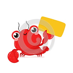 Cute happy smiling lobster with empty sign