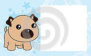 Cute kawaii pug dog cartoon frame picture background