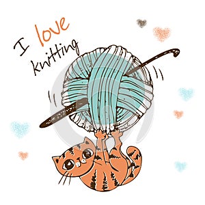 Cute kitten playing with a ball of yarn. I love knitting. Vector