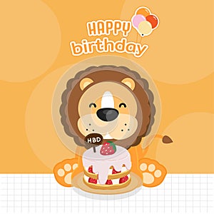 Cute Lion holds a birthday cake. Happy Birthday Greeting Card.