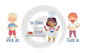 Cute little children cooking in the kitchen. Pick at, bake, tuck in action verbs for kids education cartoon vector