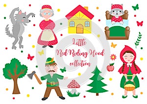 Cute Little Red Riding Hood set objects. Collection design element with pretty girl and her grandmother, wolf, woodman and trees.