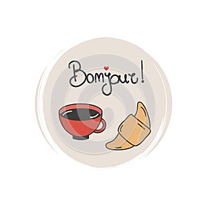 Cute logo or icon vector with traditional french breakfast. bonjour means good morning. illustration on circle with brush texture,