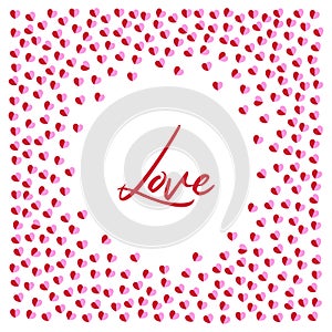Cute Love frame made of small red and pink hearts on white background vector illustration