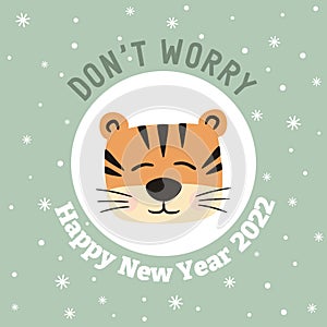 Cute New Year card with a wish and a cartoon tiger - a symbol of 2022