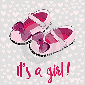 Cute pink baby shoes for newborn girl. It`s a girl. Greeting card. Vector illustration on pink heart pattern background