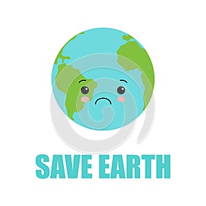 Cute sad Earth planet ask help character. Vector flat style illustration icon design. Isolated on white background