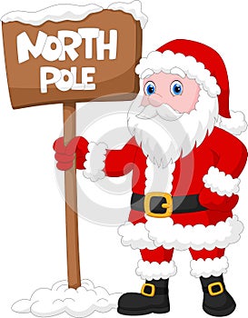 Cute Santa Claus with a sign that reads the north pole