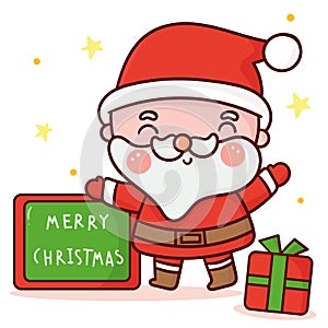 Cute santa claus vector with merry christmas board and gift kawaii cartoon x mas festival happy new year