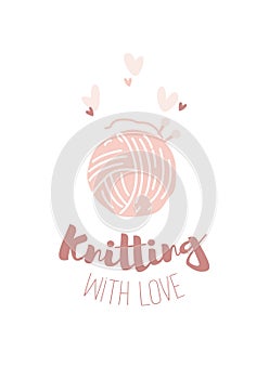 Cute sticker with knitting ball, needles and hearts. Vector