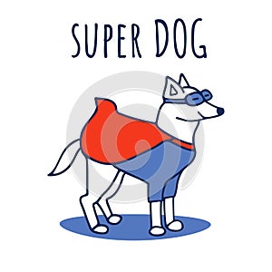 Cute strong dog in superhero clothes blue mask red cape. Super pet funny card. Super dog script. Comic drawing of quadruped friend