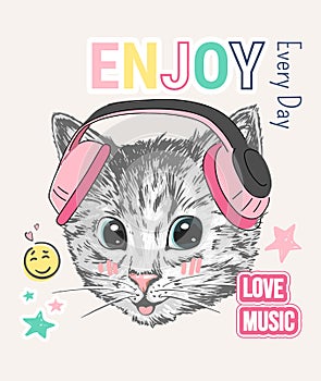 Cute sweet cat DJ play music. Kitten head with earphones, enjoy, love slogan