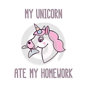 Cute unicorn eating homework with inscription: `My unicorn ate my homework` on a white background.