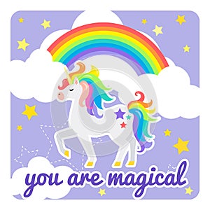 Cute vector card with unicorn and rainbow. You are magical