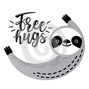 Cute vector sloth bear animal says `Free hugs`