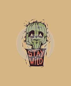 Cute and weird eyed cactus growing in pot with motivational phrase Stay Wild written on it. Cartoon character with
