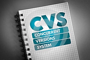 CVS - Concurrent Versions System acronym on notepad, technology concept background photo
