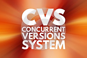 CVS - Concurrent Versions System acronym, technology concept background photo