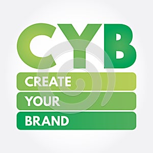 CYB - Create Your Brand acronym