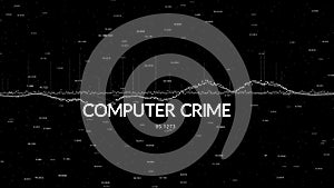 Cyber attacks, futuristic computer crime