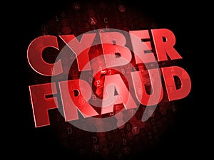 Cyber Fraud on Digital Background.