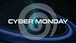 Cyber Monday with big planet with rings and stars in galaxy