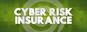 Cyber Risk Insurance text quote, concept background
