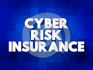 Cyber Risk Insurance text quote, concept background