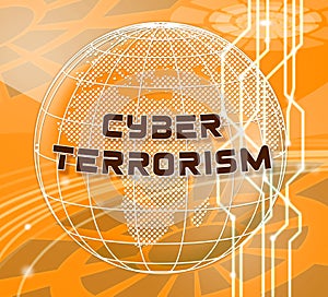 Cyber Terrorism Online Terrorist Crime 3d Illustration