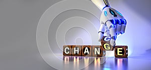 Cyborg robot hand changes text cube from change to chance - ai concept