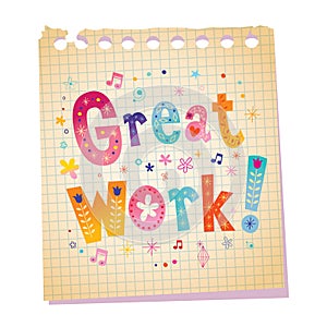 Great work notepad paper message