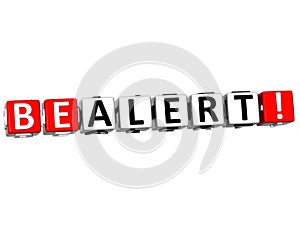 3D Be Alert Cube text