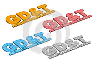 3D illustration of Geometric dimensioning and tolerancing text, concept of engineering dimensioning methodology