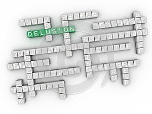 3d image Delusion issues concept word cloud background photo
