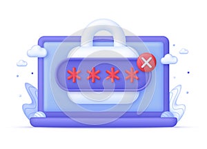 3D Incorrect Password on Computer. Padlock and password. Personal data protection on the internet