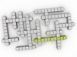 3d Indulgence word cloud concept