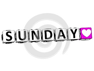 3D Love Sunday Button Click Here Block Text