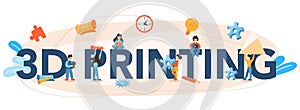3D Printing technology typographic header. 3D printer equipment